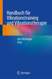 Cover image: Handbuch für Vibrationstraining und Vibrationstherapie 9783031136207