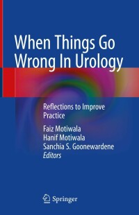 صورة الغلاف: When Things Go Wrong In Urology 9783031136573