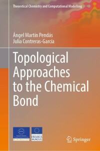 Imagen de portada: Topological Approaches to the Chemical Bond 9783031136658