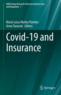 Cover image: Covid-19 and Insurance 9783031137525