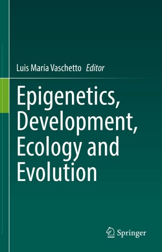 Imagen de portada: Epigenetics, Development, Ecology and Evolution 9783031137709