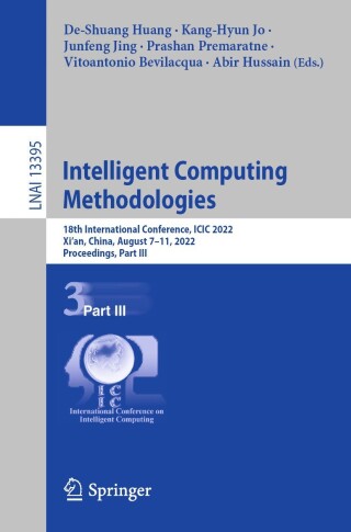 صورة الغلاف: Intelligent Computing Methodologies 9783031138317