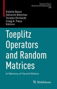 表紙画像: Toeplitz Operators and Random Matrices 9783031138508