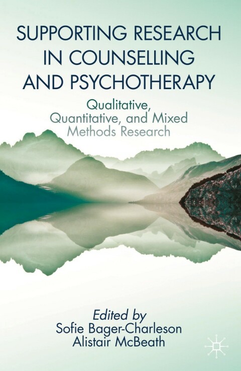 Supporting Research in Counselling and Psychotherapy: Qualitative, Quantitative, and Mixed Methods Research - FULL INSTANT DOWNLOAD | PDF DOCX EPUB