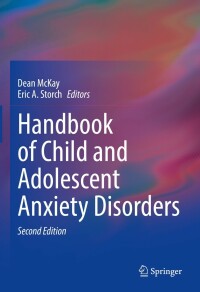 Imagen de portada: Handbook of Child and Adolescent Anxiety Disorders 2nd edition 9783031140792