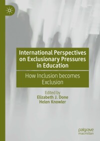 Immagine di copertina: International Perspectives on Exclusionary Pressures in Education 9783031141126