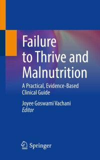 Cover image: Failure to Thrive and Malnutrition 9783031141638