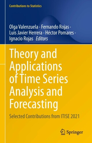 Cover image: Theory and Applications of Time Series Analysis and Forecasting 9783031141966