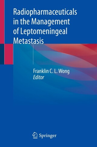 Cover image: Radiopharmaceuticals in the Management of Leptomeningeal Metastasis 9783031142901