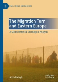 Cover image: The Migration Turn and Eastern Europe 9783031142932