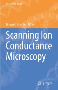 Cover image: Scanning Ion Conductance Microscopy 9783031144424
