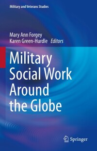 Cover image: Military Social Work Around the Globe 9783031144813