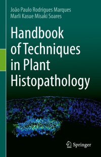Cover image: Handbook of Techniques in Plant Histopathology 9783031146589
