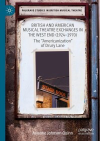 Imagen de portada: British and American Musical Theatre Exchanges  in the West End (1924-1970) 9783031146626