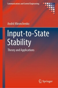 Cover image: Input-to-State Stability 9783031146732