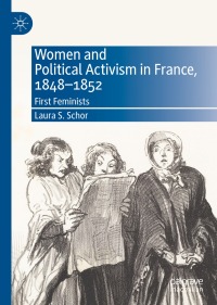 Cover image: Women and Political Activism in France, 1848-1852 9783031146923