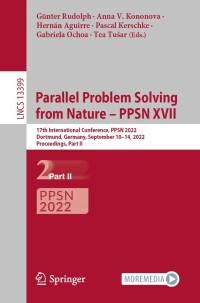 صورة الغلاف: Parallel Problem Solving from Nature – PPSN XVII 9783031147203