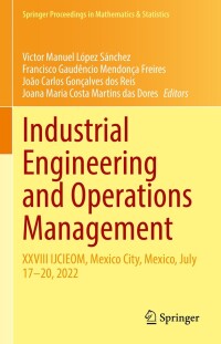 Cover image: Industrial Engineering and Operations Management 9783031147623