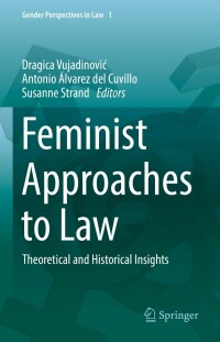 Cover image: Feminist Approaches to Law 9783031147807