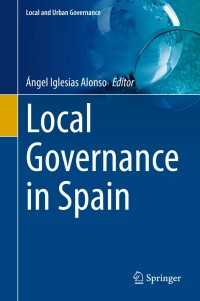 表紙画像: Local Governance in Spain 9783031148033