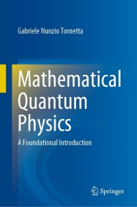 Cover image: Mathematical Quantum Physics 9783031148118