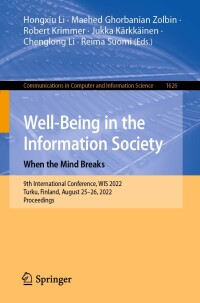 Immagine di copertina: Well-Being in the Information Society: When the Mind Breaks 9783031148316