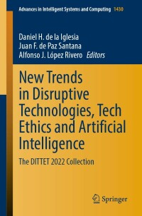Titelbild: New Trends in Disruptive Technologies, Tech Ethics and Artificial Intelligence 9783031148583