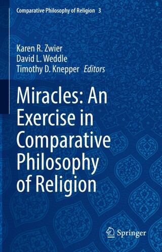 Cover image: Miracles: An Exercise in Comparative Philosophy of Religion 9783031148644