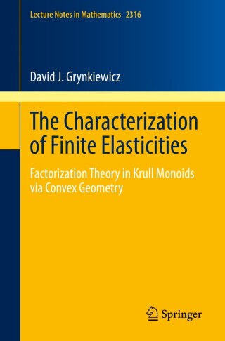 Titelbild: The Characterization of Finite Elasticities 9783031148682
