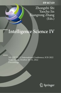 Cover image: Intelligence Science IV 9783031149023