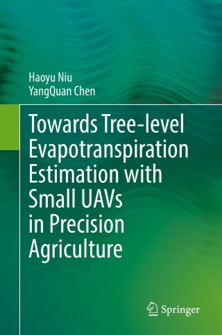 Immagine di copertina: Towards Tree-level Evapotranspiration Estimation with Small UAVs in Precision Agriculture 9783031149368