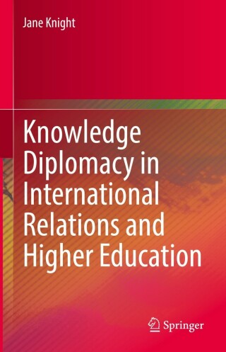 Cover image: Knowledge Diplomacy in International Relations and Higher Education 9783031149764