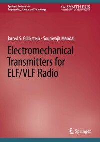 Cover image: Electromechanical Transmitters for ELF/VLF Radio 9783031151224