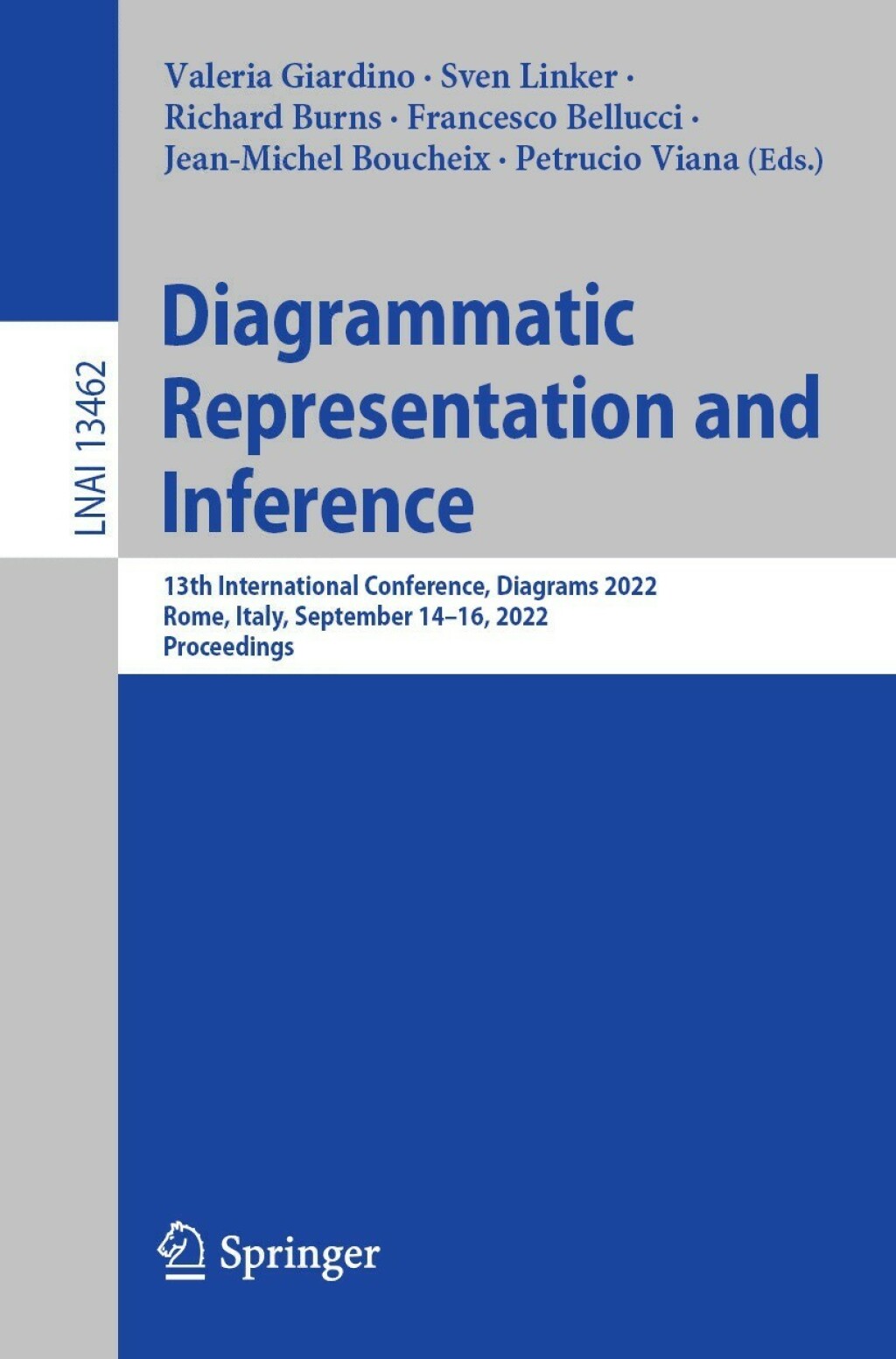 Diagrammatic Representation and Inference 13th International Conference, Diagrams 2022, Rome, Italy, September 14–16, 2022, Proceedings