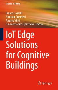 Cover image: IoT Edge Solutions for Cognitive Buildings 9783031151590