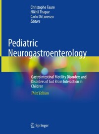 表紙画像: Pediatric Neurogastroenterology 3rd edition 9783031152283