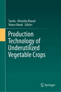 Imagen de portada: Production Technology of Underutilized Vegetable Crops 9783031153846