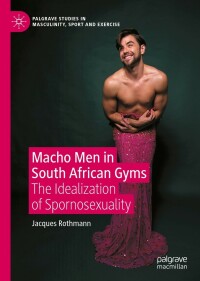 Immagine di copertina: Macho Men in South African Gyms 9783031154393