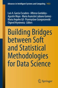 Imagen de portada: Building Bridges between Soft and Statistical Methodologies for Data Science 9783031155086