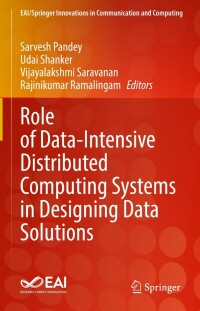 Imagen de portada: Role of Data-Intensive Distributed Computing Systems in Designing Data Solutions 9783031155413