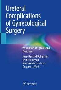 Titelbild: Ureteral Complications of Gynecological Surgery 9783031155970