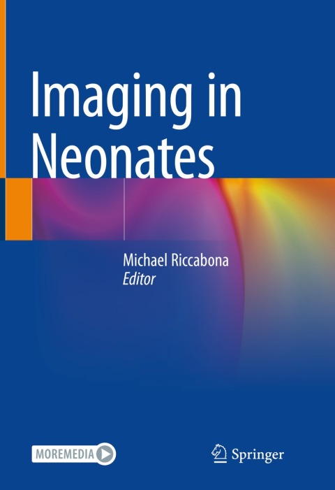 Imaging in Neonates - FULL INSTANT DOWNLOAD | PDF DOCX EPUB