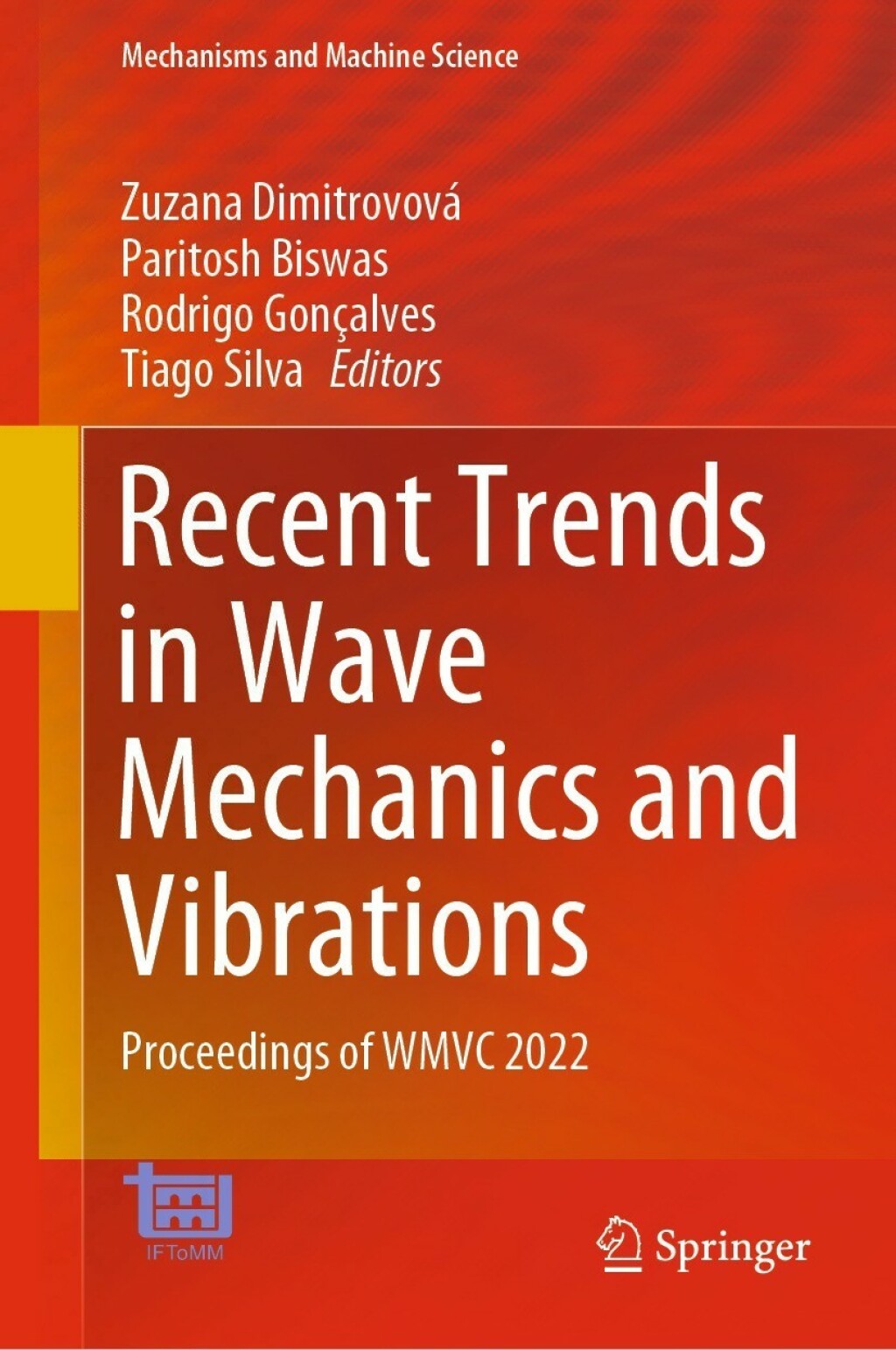 Recent Trends in Wave Mechanics and Vibrations Proceedings of WMVC 2022
