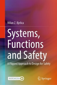 Cover image: Systems, Functions and Safety 9783031158223