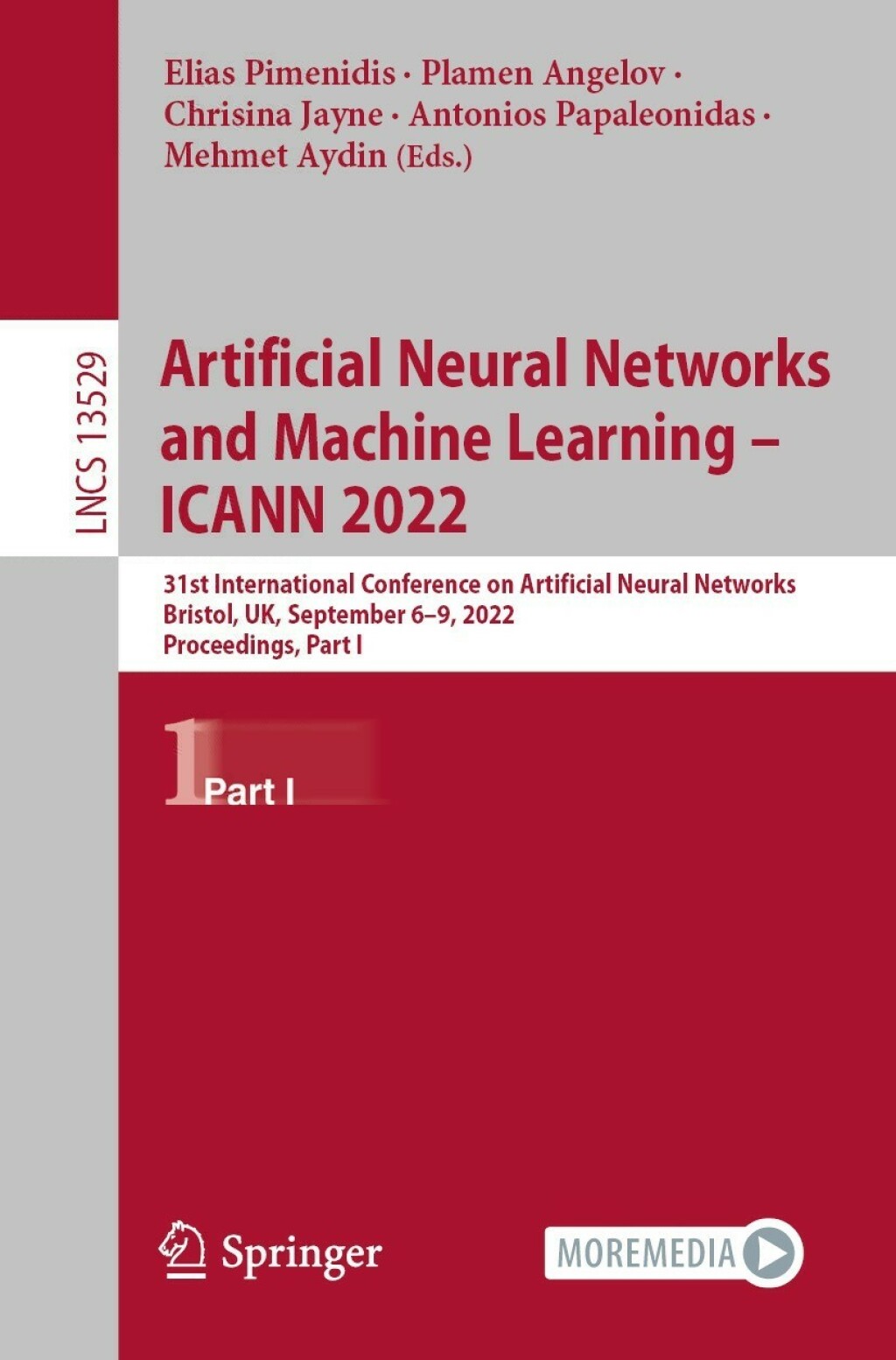 Artificial Neural Networks and Machine Learning – ICANN 2022 31st International Conference on Artificial Neural Networks, Bristol, UK, September 6–9, 2022, Proceedings, Part I
