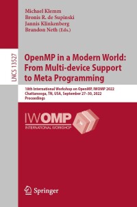 Cover image: OpenMP in a Modern World: From Multi-device Support to Meta Programming 9783031159213