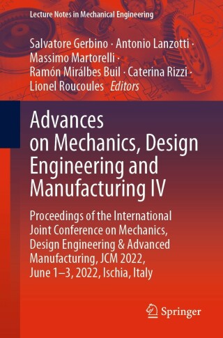 Cover image: Advances on Mechanics, Design Engineering and Manufacturing IV 9783031159275
