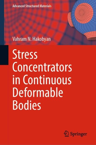Immagine di copertina: Stress Concentrators in Continuous Deformable Bodies 9783031160226
