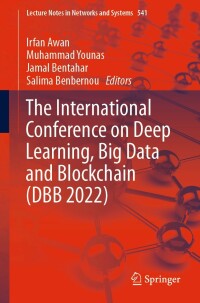 Imagen de portada: The International Conference on Deep Learning, Big Data and Blockchain (DBB 2022) 9783031160349