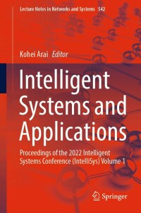 Cover image: Intelligent Systems and Applications 9783031160714